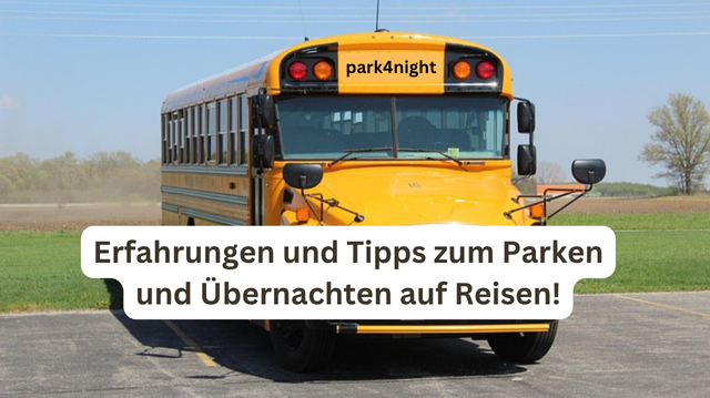 park4night Erfahrungen und Tipps