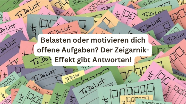 Forschungsexperiment Zeigarnik-Effekt